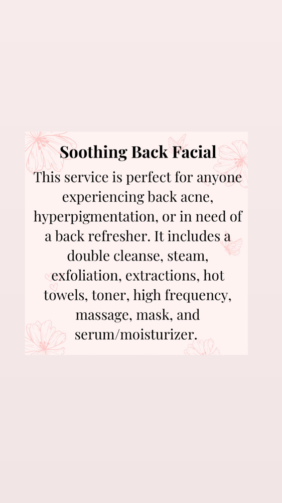 Soothing Back Facial