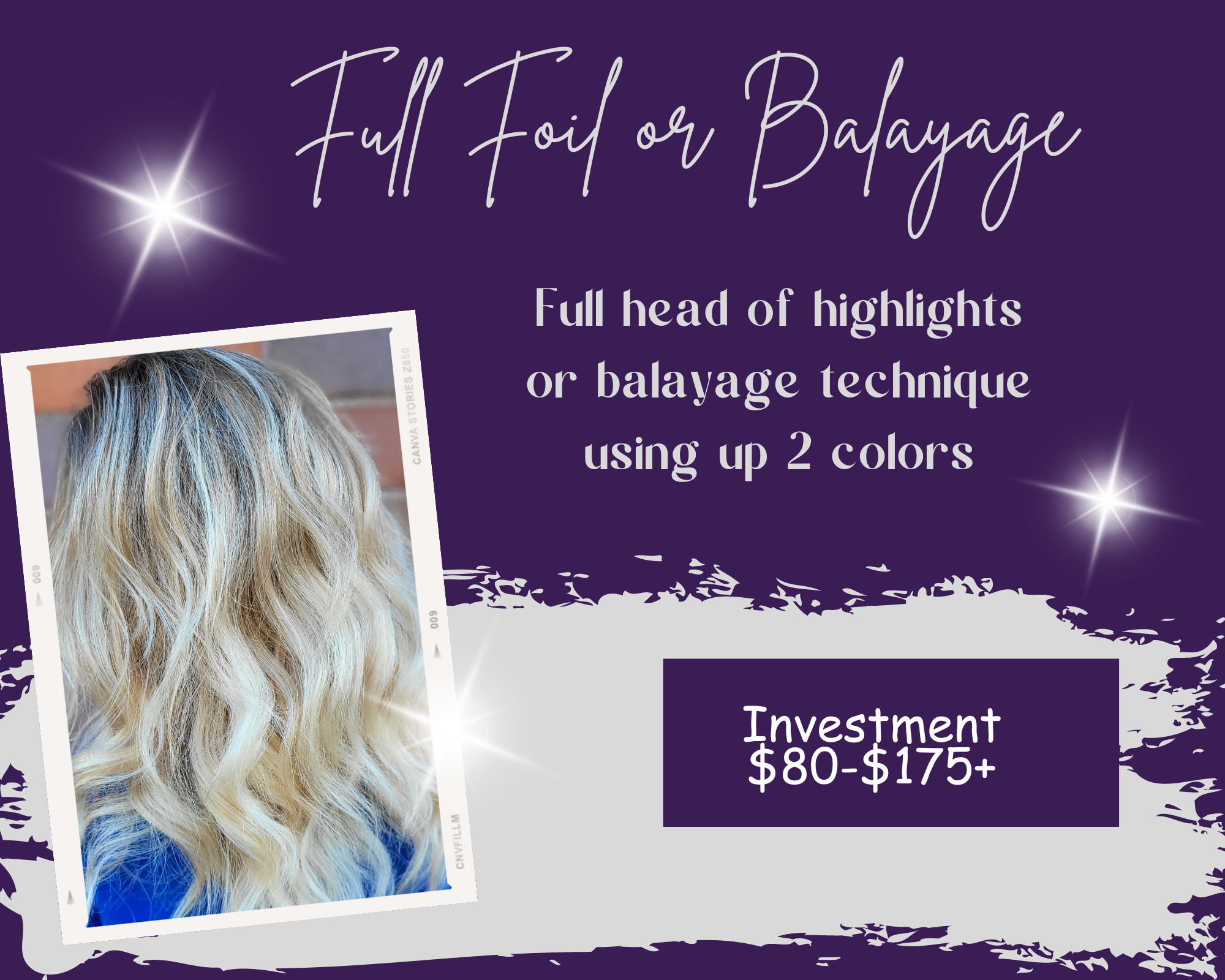 Full Highlights/Foil or Balayage