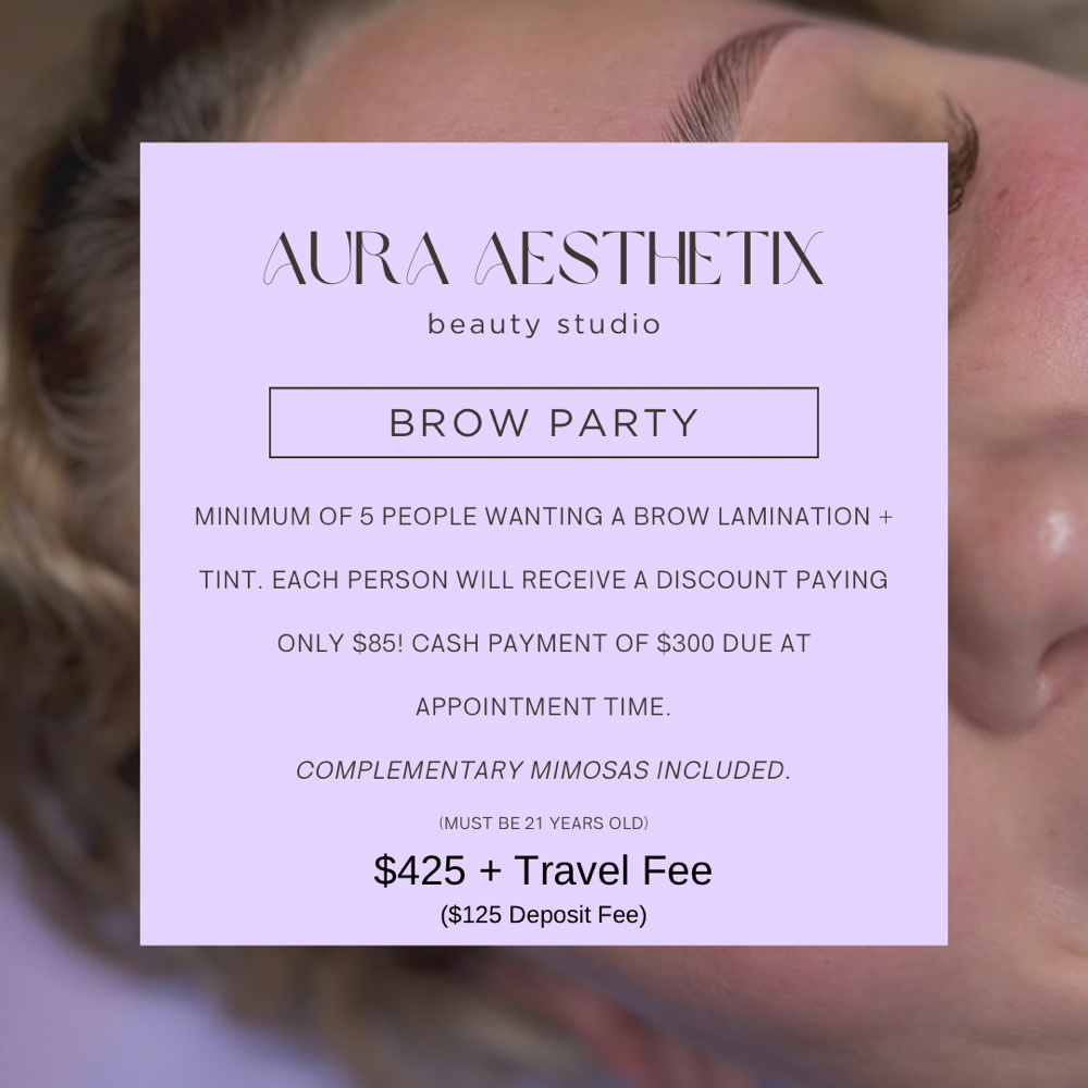 ✨ Brow Party for 5 or More! ✨