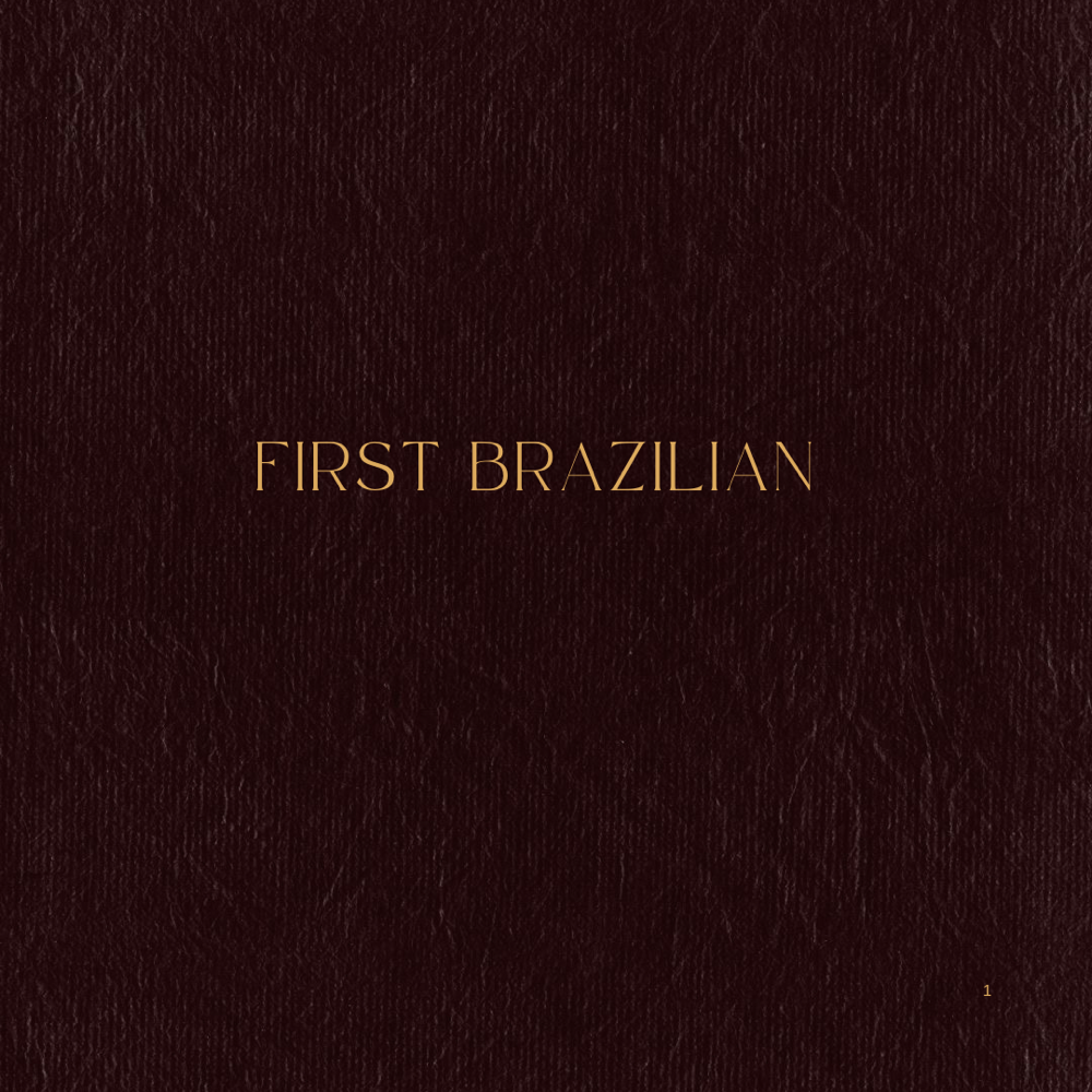 First Brazilian