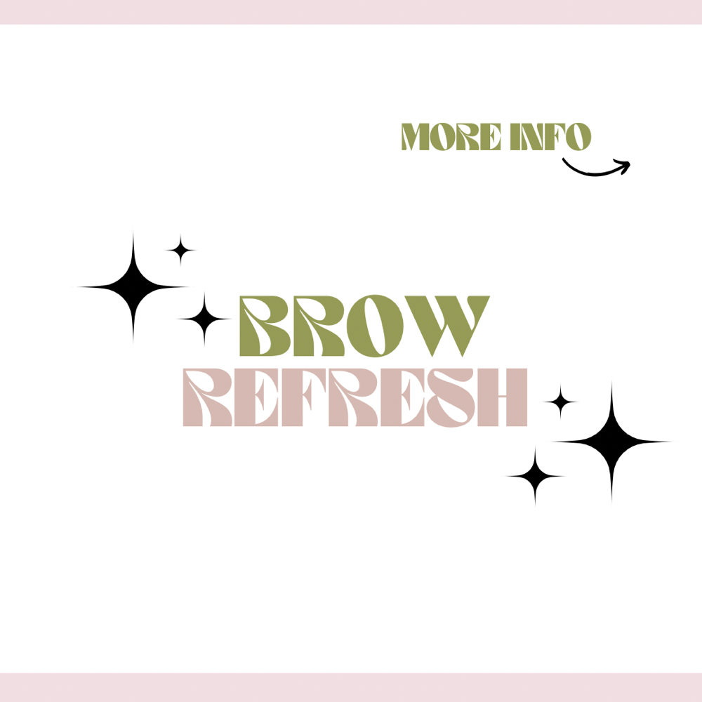 Brow Refresh