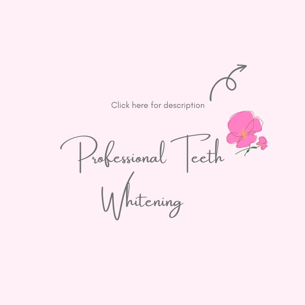 Professional Teeth Whitening