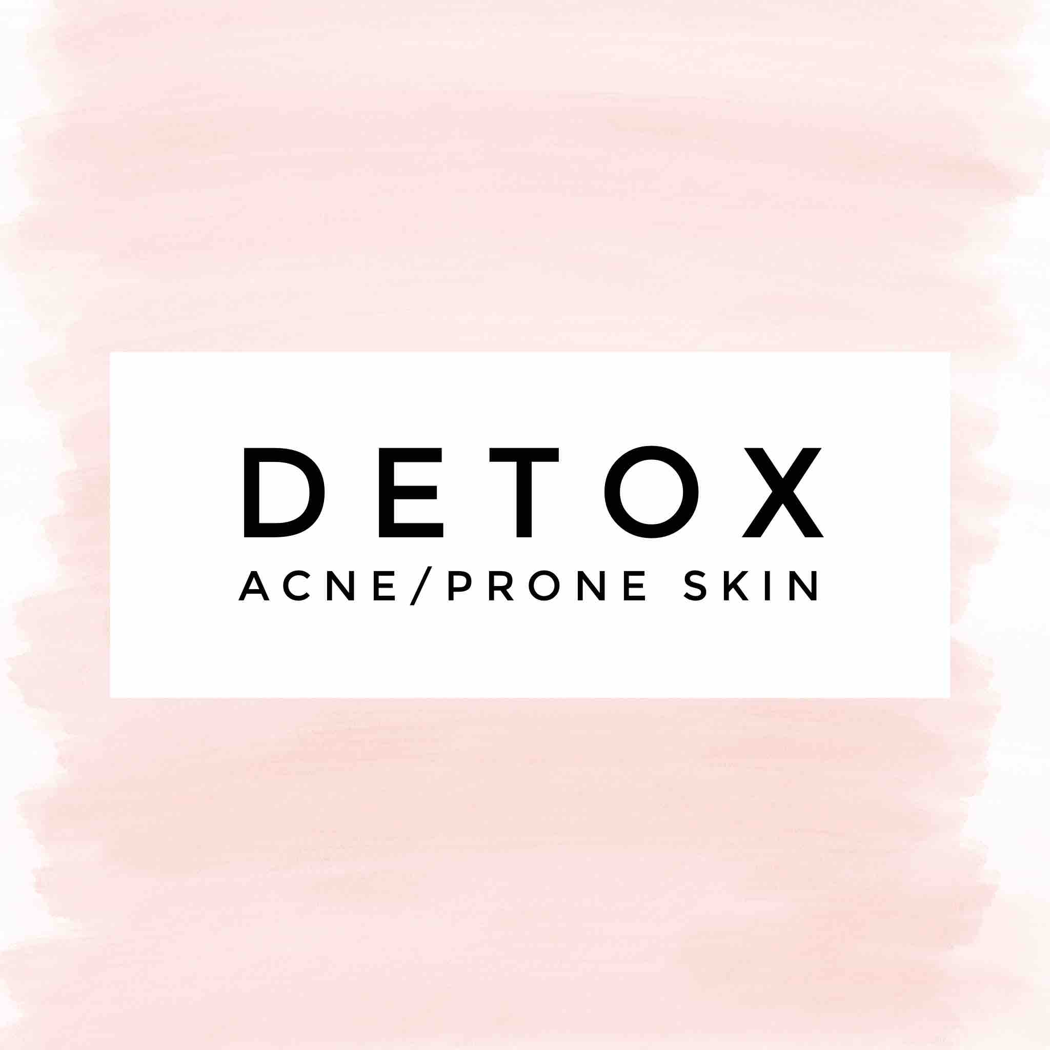 Detox  Prone skin/AcneFacial