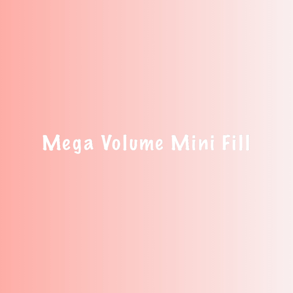 Mega Volume Mini Fill