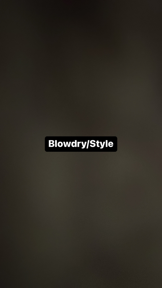 Blowdry/Style