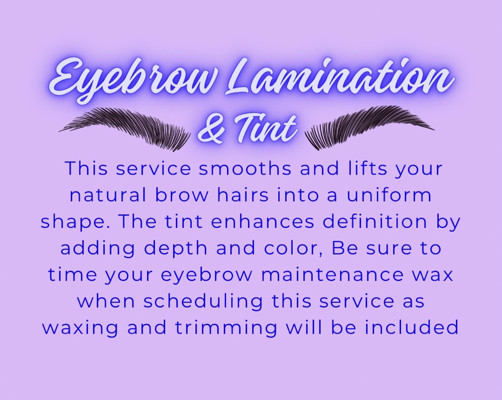 Eyebrow Lamination & Tint