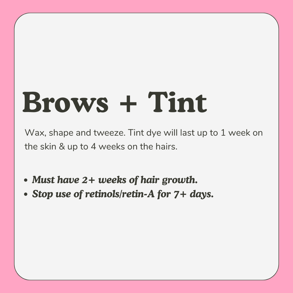 Brows + Tint
