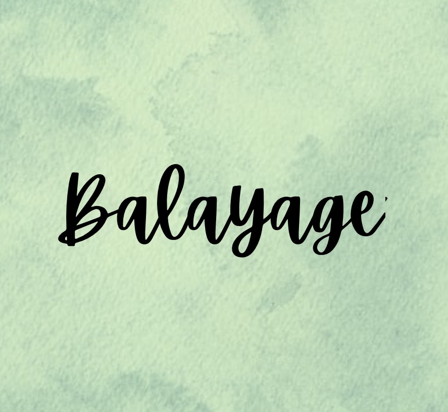 Balayage