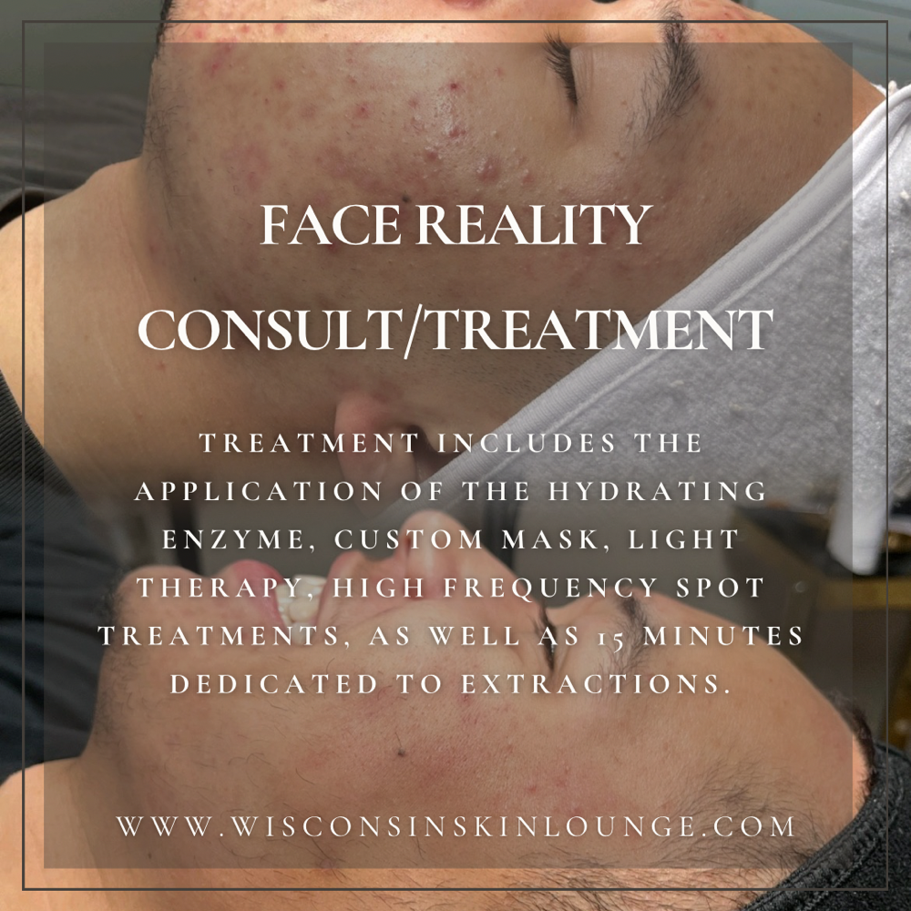 Face Reality Consult/Treatment