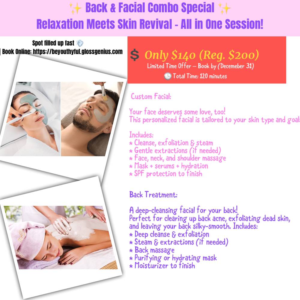 Back&Facial Combo- LIMITED SPECIAL
