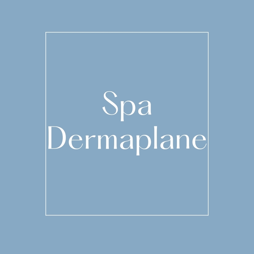 Dermaplane Spa Treatment