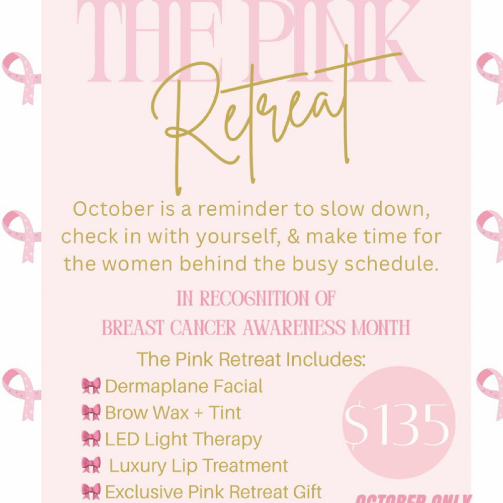 🎀THE PINK RETREAT at Golden Esthetics in Destrehan, LA