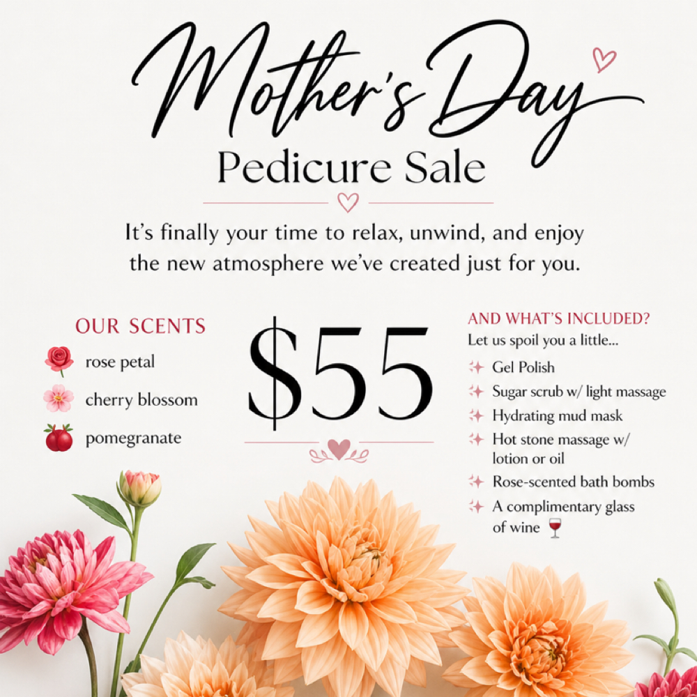 Mothers Day Pedi Sale at Slayed in Spring Hill, FL