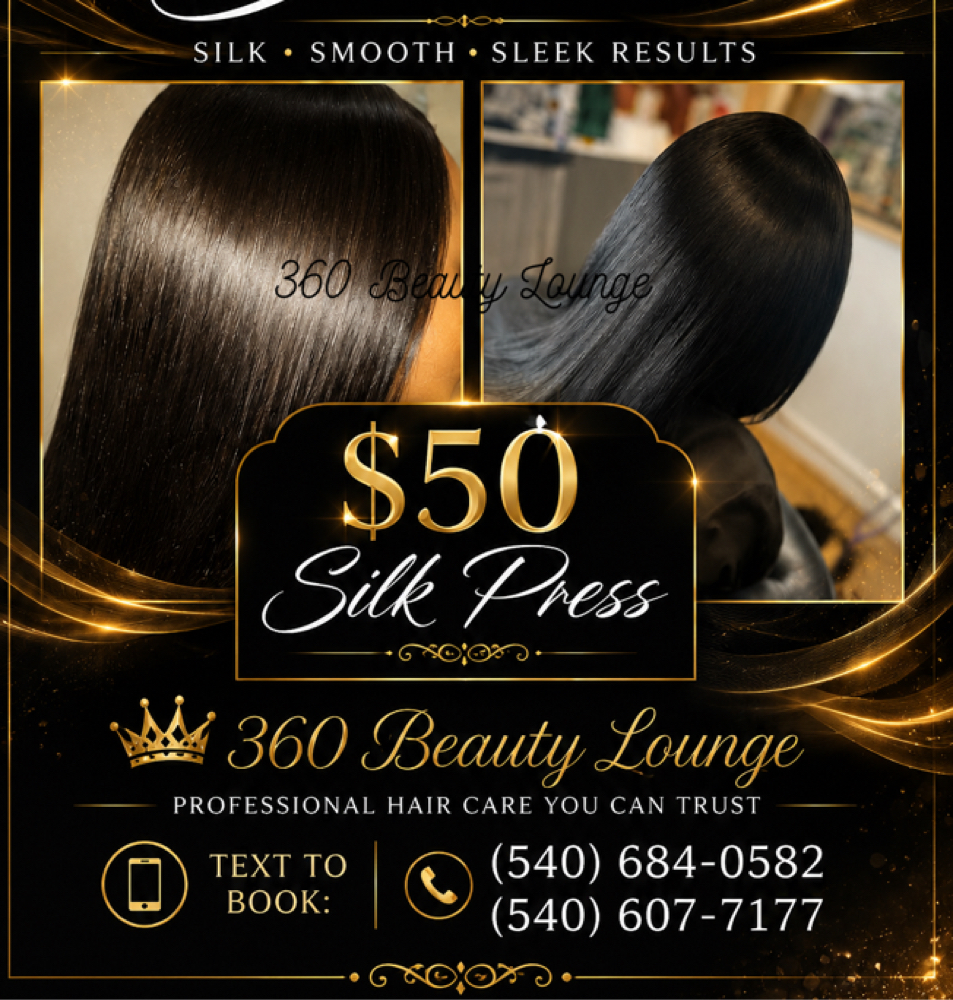 $50 Silk Press Special at 360 Beauty Lounge in Fredericksburg, VA