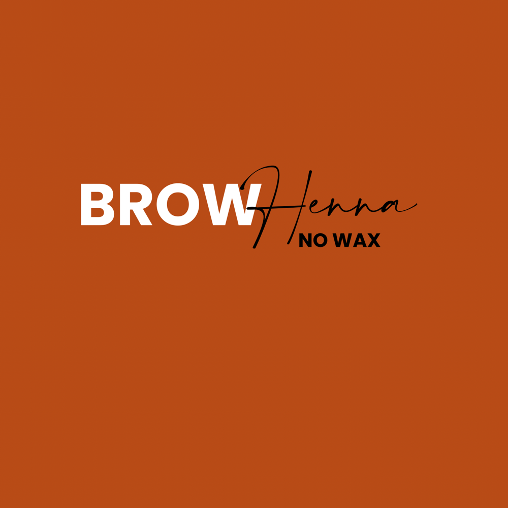 HENNA BROW ONLY-NO WAX