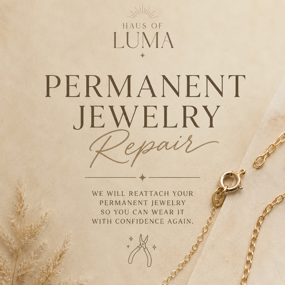 Permanent Jewelry Repair at Haus of Luma in Buffalo, MN