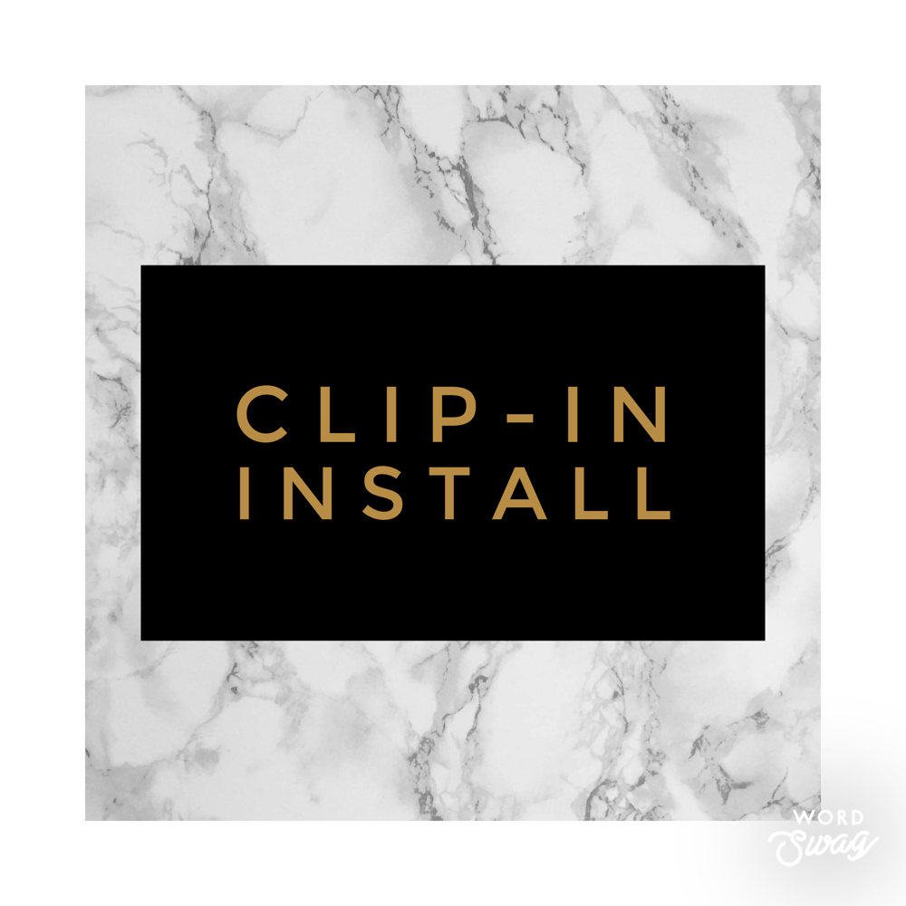 Clip ins