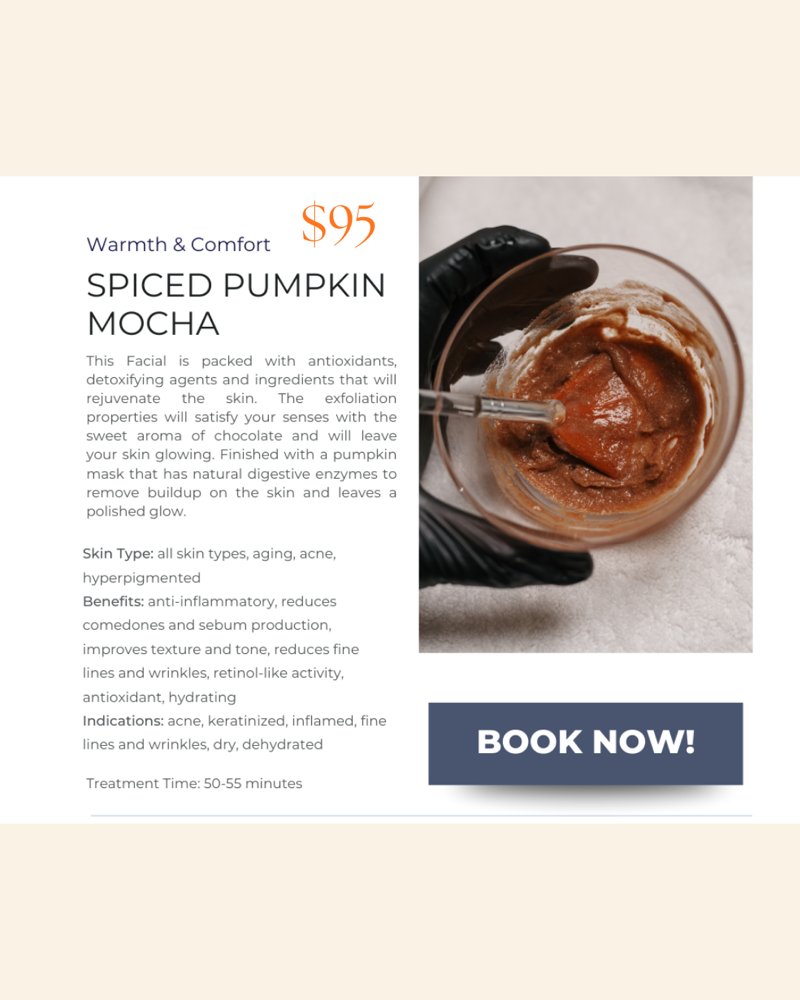 Spiced Pumpkin Mocha Facial