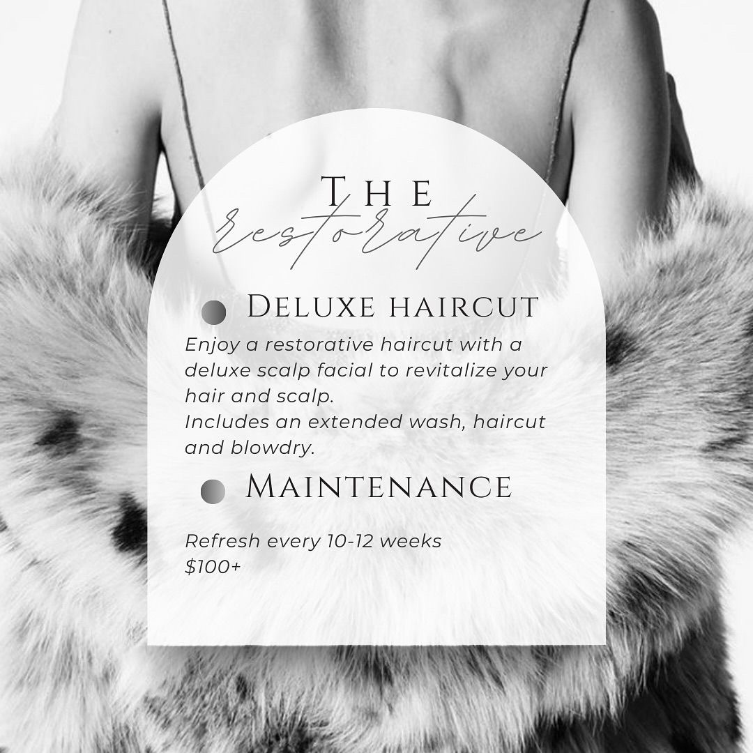 The Restorative Deluxe Haircut