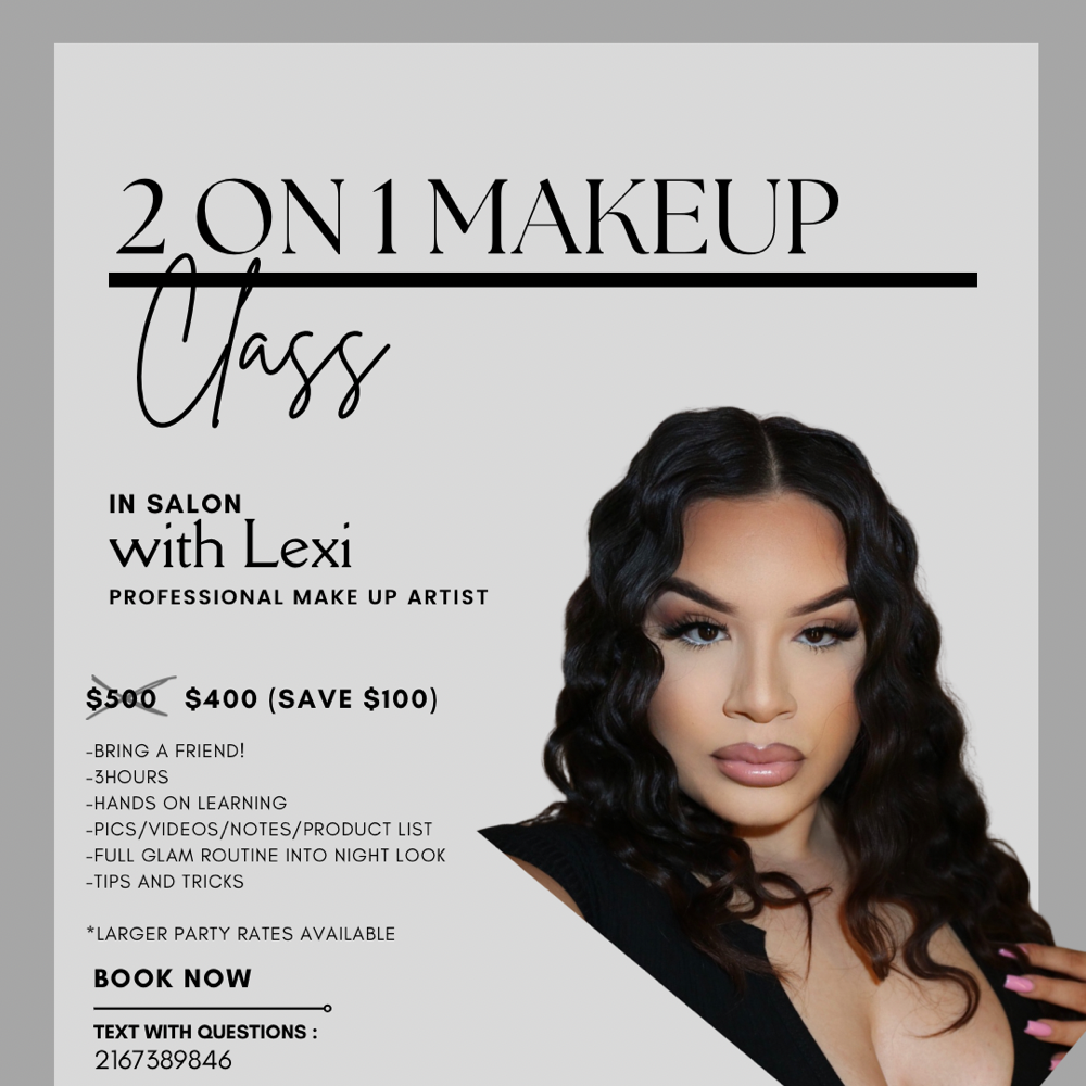 2 On 1 Makeup Class (Bring A Friend)