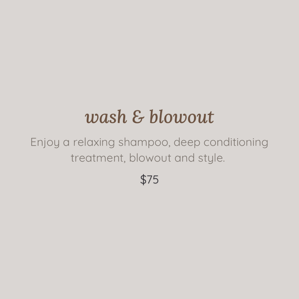 Wash & Blowout