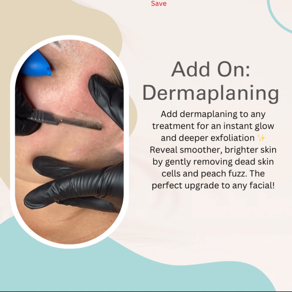 Add On: Dermaplaning + Fruit Peel