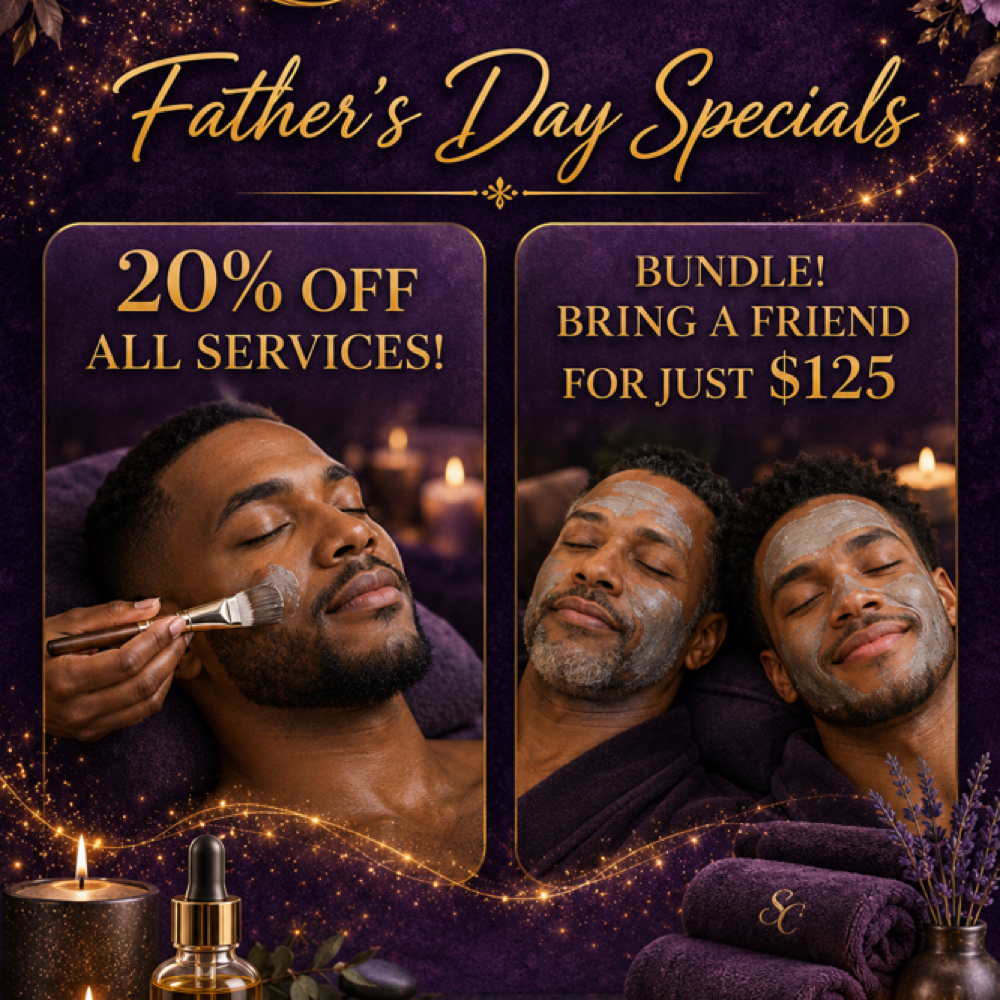 Fathers Day Promo at Skin Clarity Aesthetics in Atlanta, GA