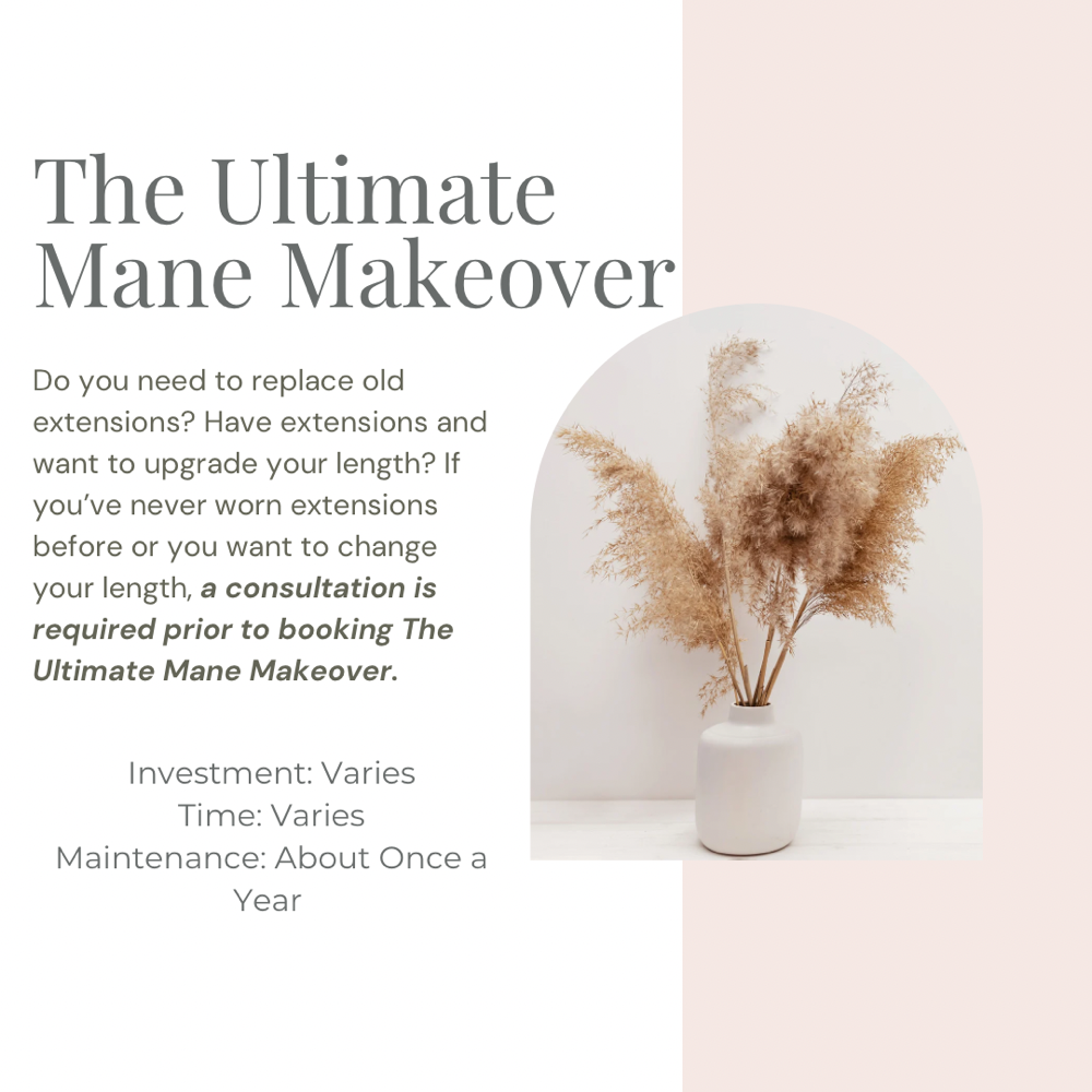 The Ultimate Mane Makeover