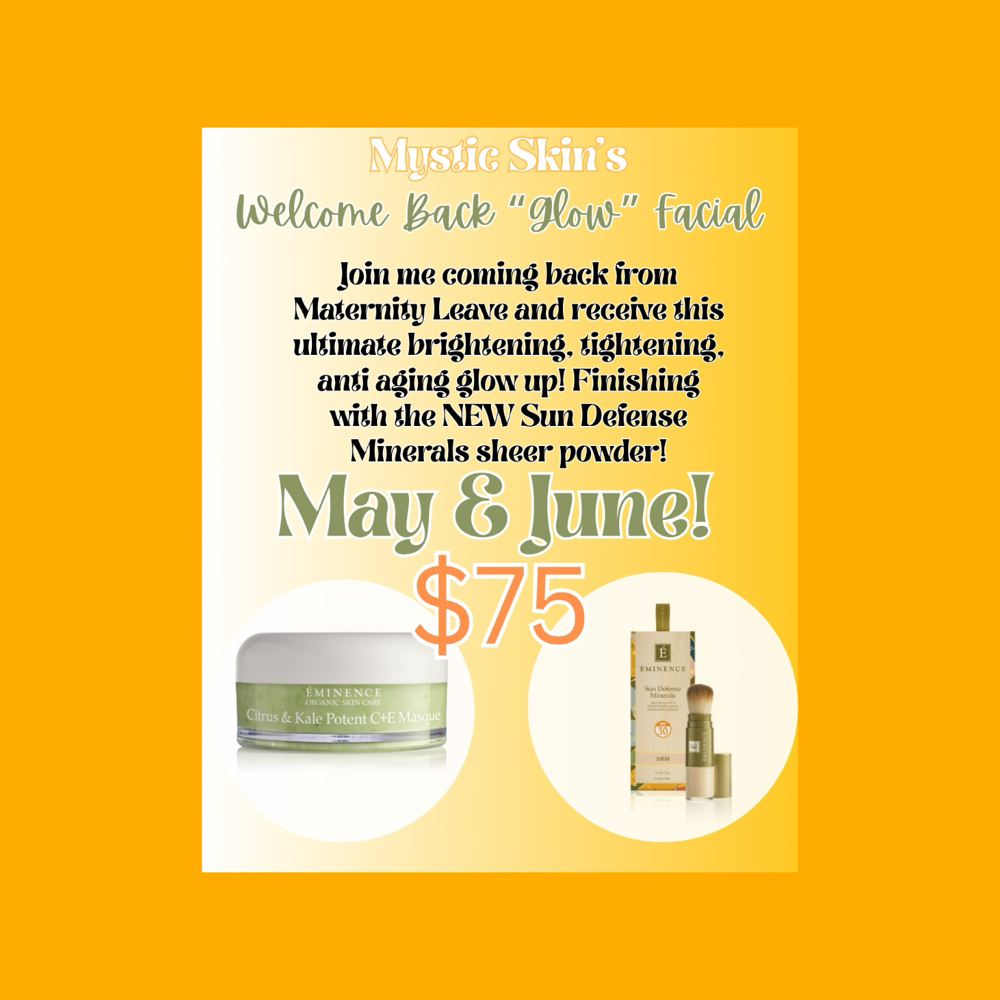 Welcome Back Glow Facial