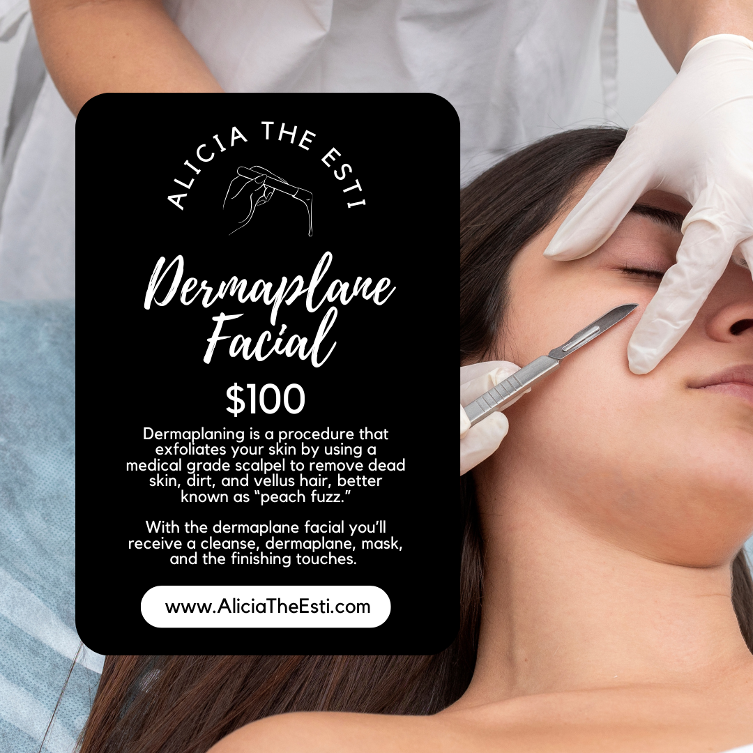 Dermaplane Facial