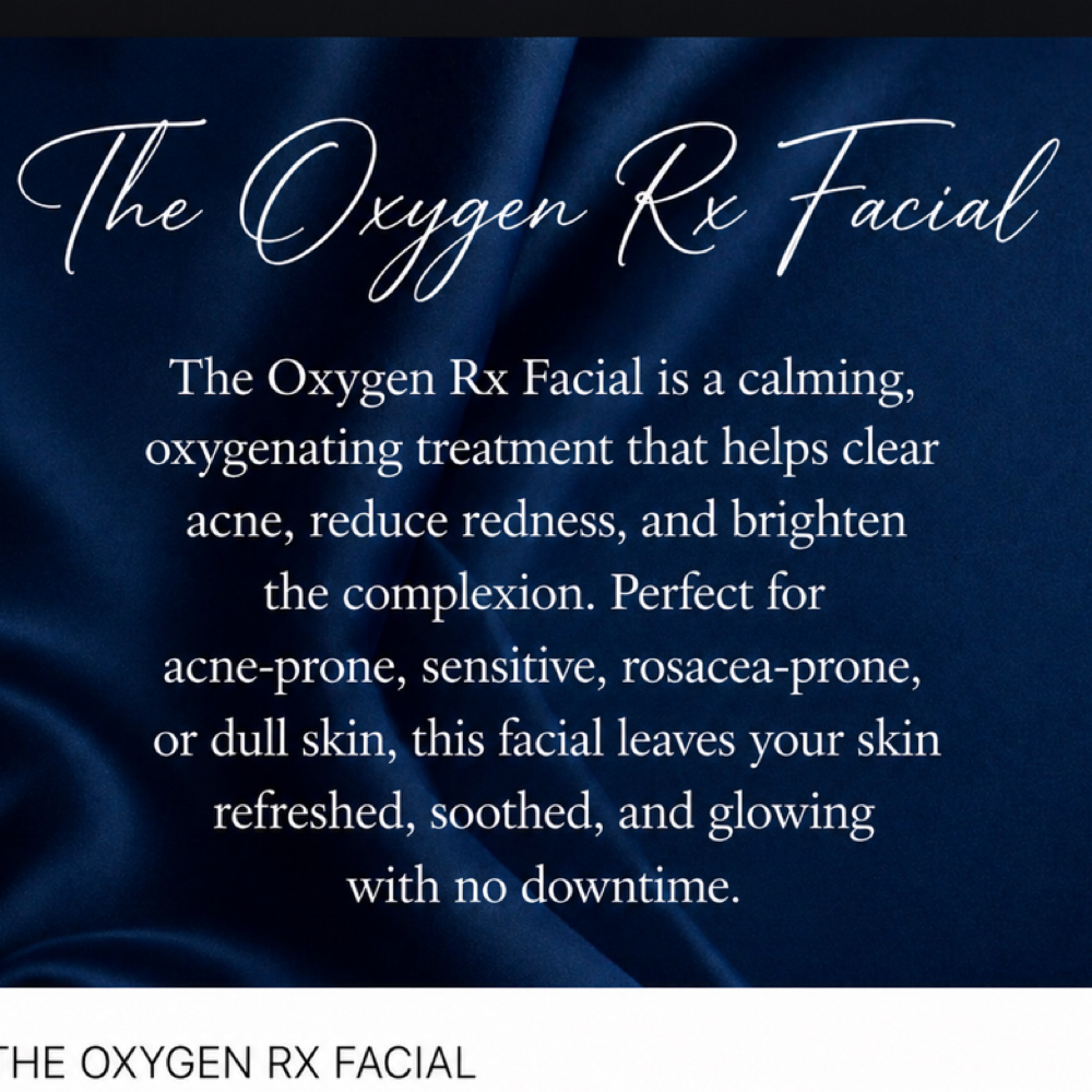 The Oxygen Rx Facial at The Esthetic Room in Jackson, CA