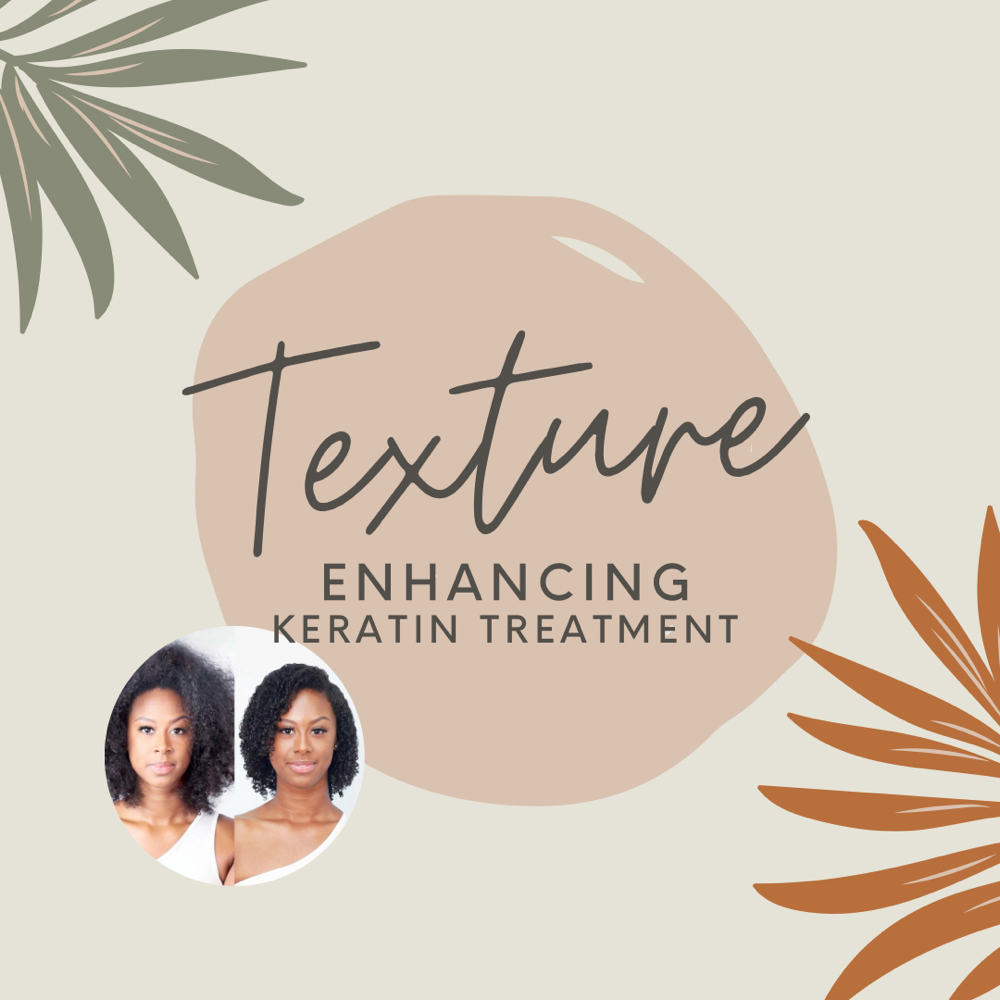 Texture Enhancing Keratin Treatment