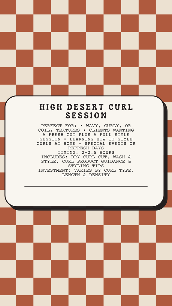 High Desert Curl Session