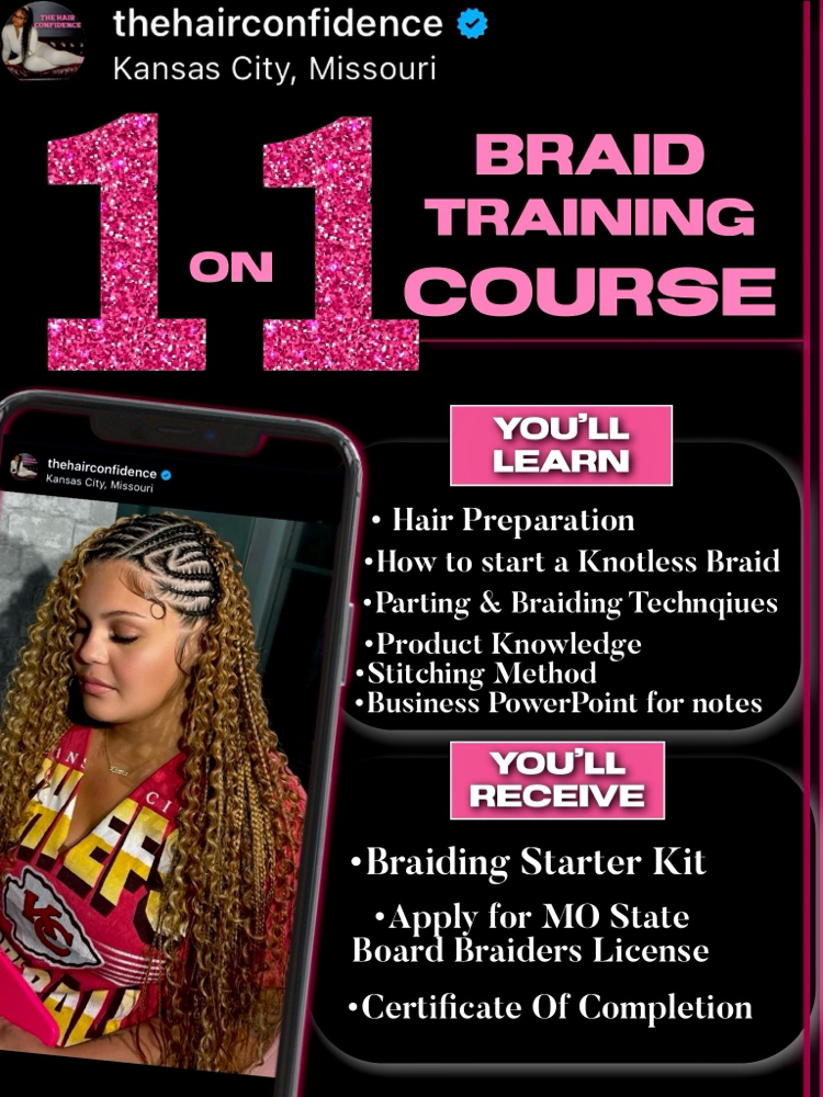 1 On 1 Braid Training Course