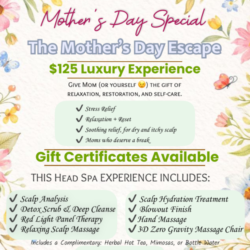 🌸✨ MOTHER’S DAY SPECIAL ✨🌸 at Rejuvenated Roots Head Spa, LLC in Brownwood, TX