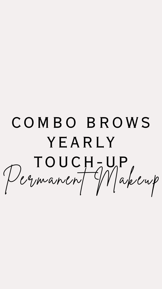 COMBO BROWS YEARLY TOUCHUP