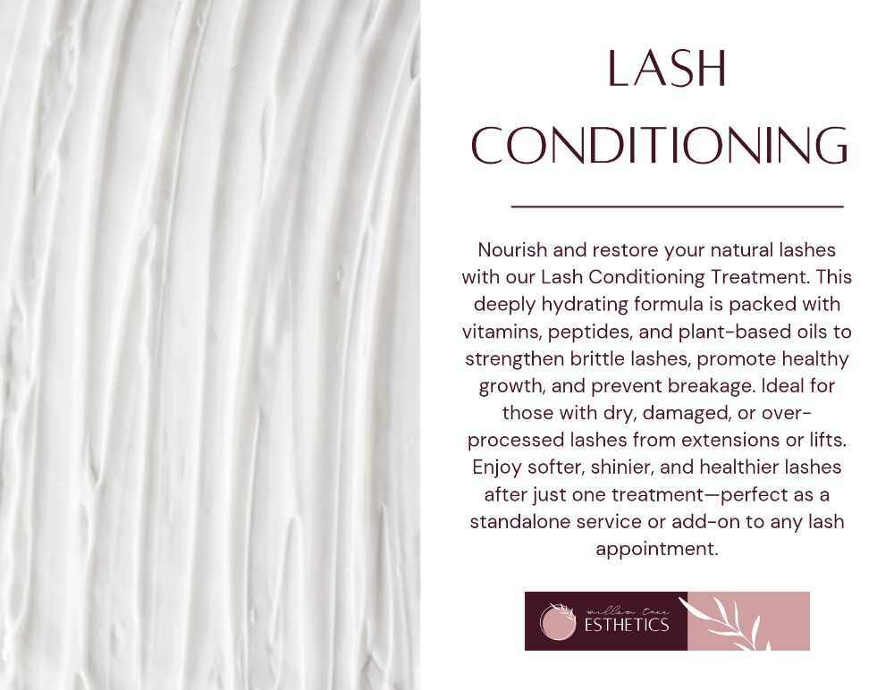 Lash Conditioning