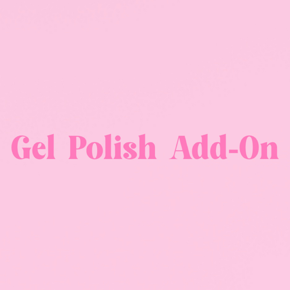 Gel Polish Add-On at Maddyvnailedit in Bastrop, TX
