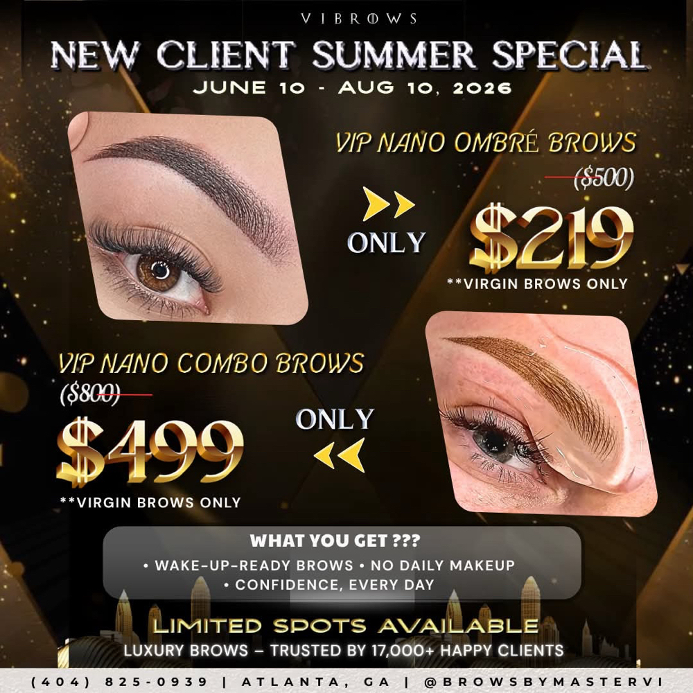 SUMMER SPECIAL NANO COMBO BROWS at ViBrows Atlanta in Norcross, GA
