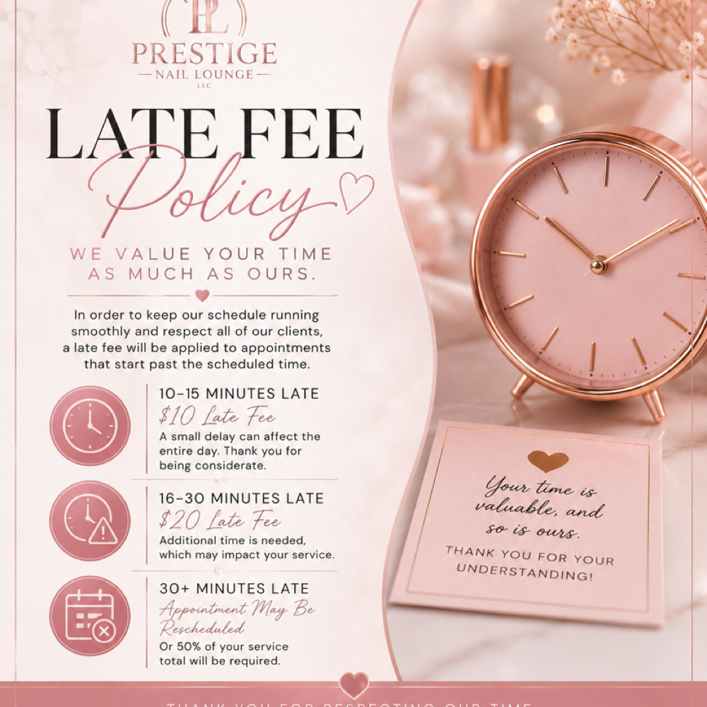 Late Fee at Prestige Nail Lounge LLC in Chattanooga, TN