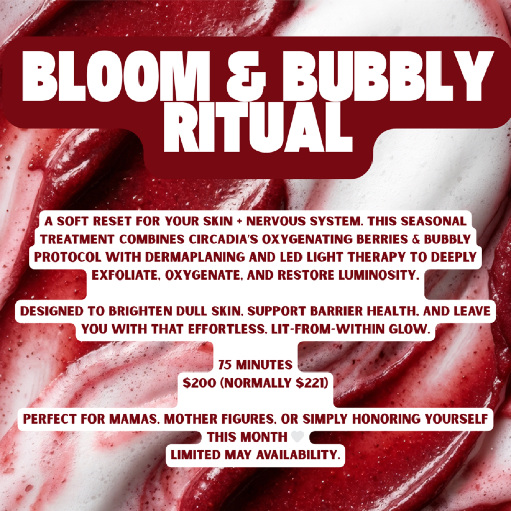 Bloom And Bubbly Ritual at Rooted Ritual Skincare in Oceanside, CA