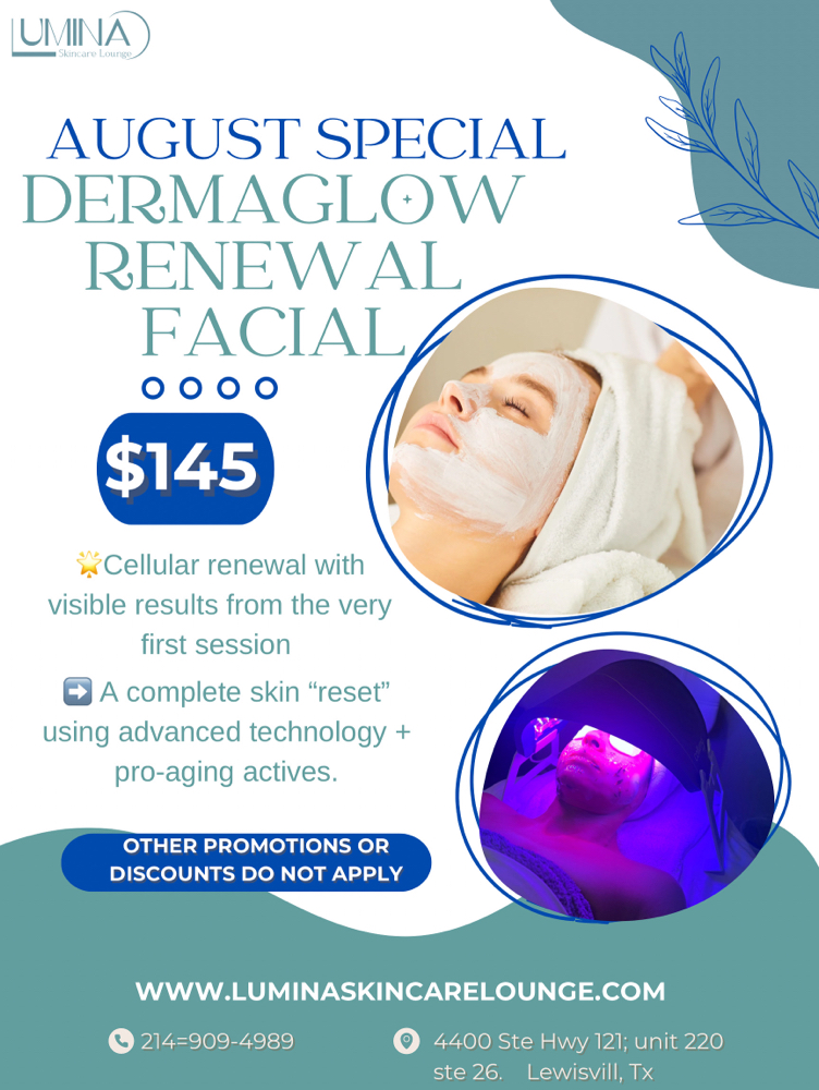 August Special - Dermaglow Facial