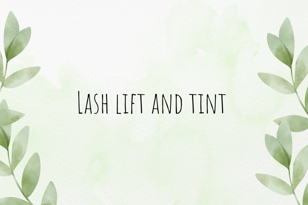 Lash Lift And Tint