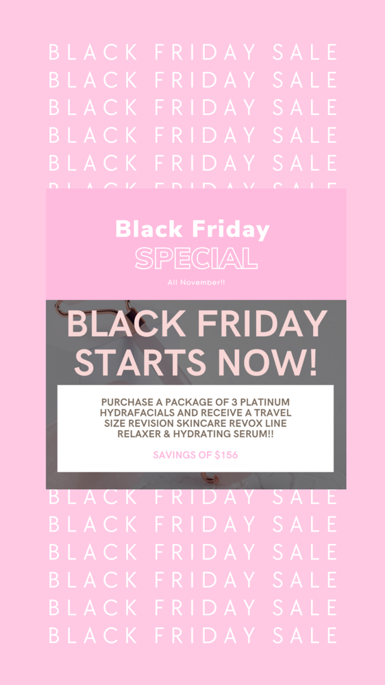 Black Friday HydraFacial Special