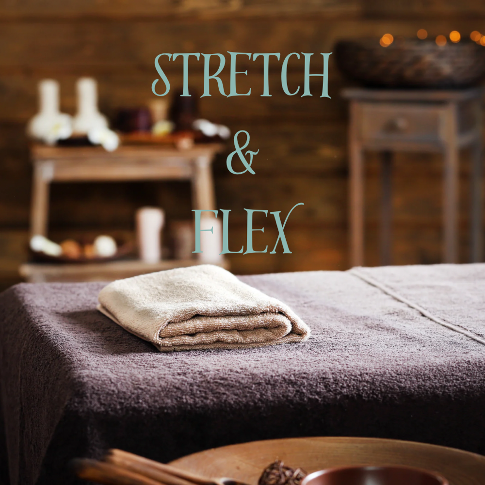 Stretch & Flex