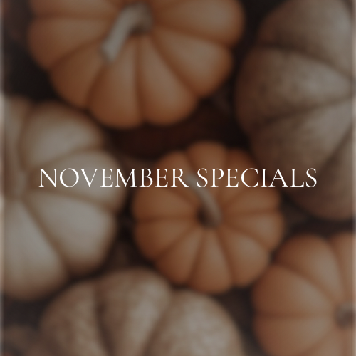 NOVEMBER SPECIALS
