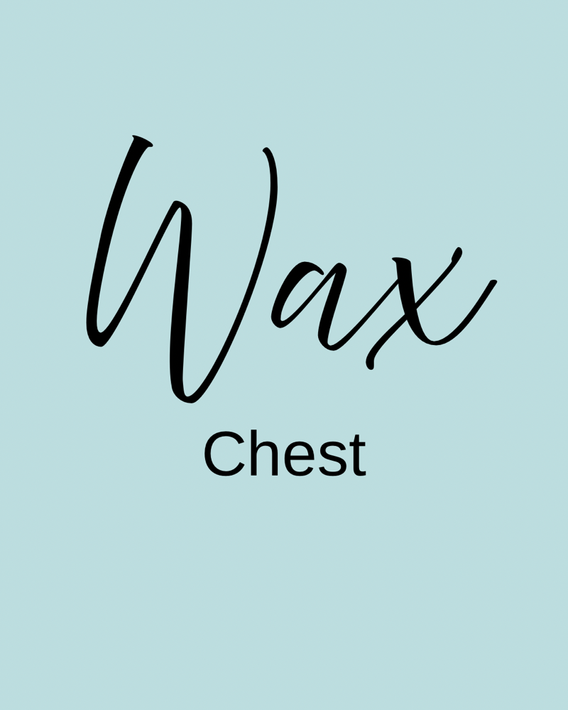 Chest Wax