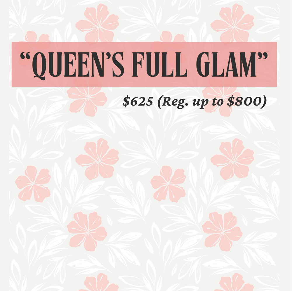 “Queen’s Full Glam”