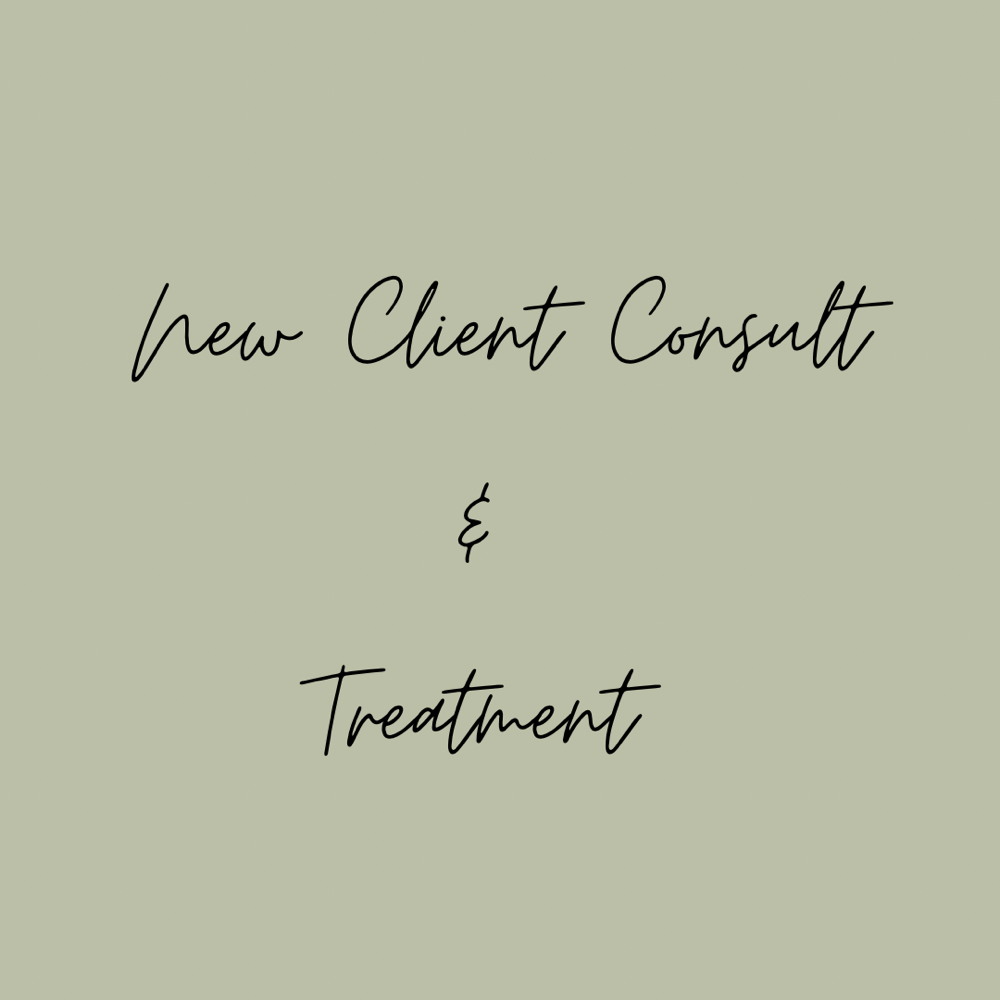 New Client Consult and Treatment