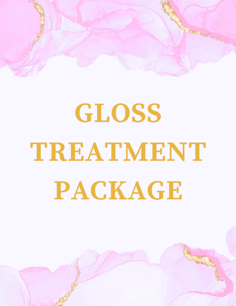 GLOSS TREATMENT PACKAGE